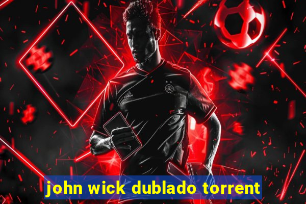 john wick dublado torrent